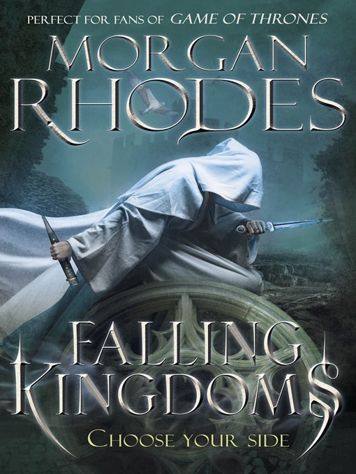 Title details for Falling Kingdoms by Morgan Rhodes - Available